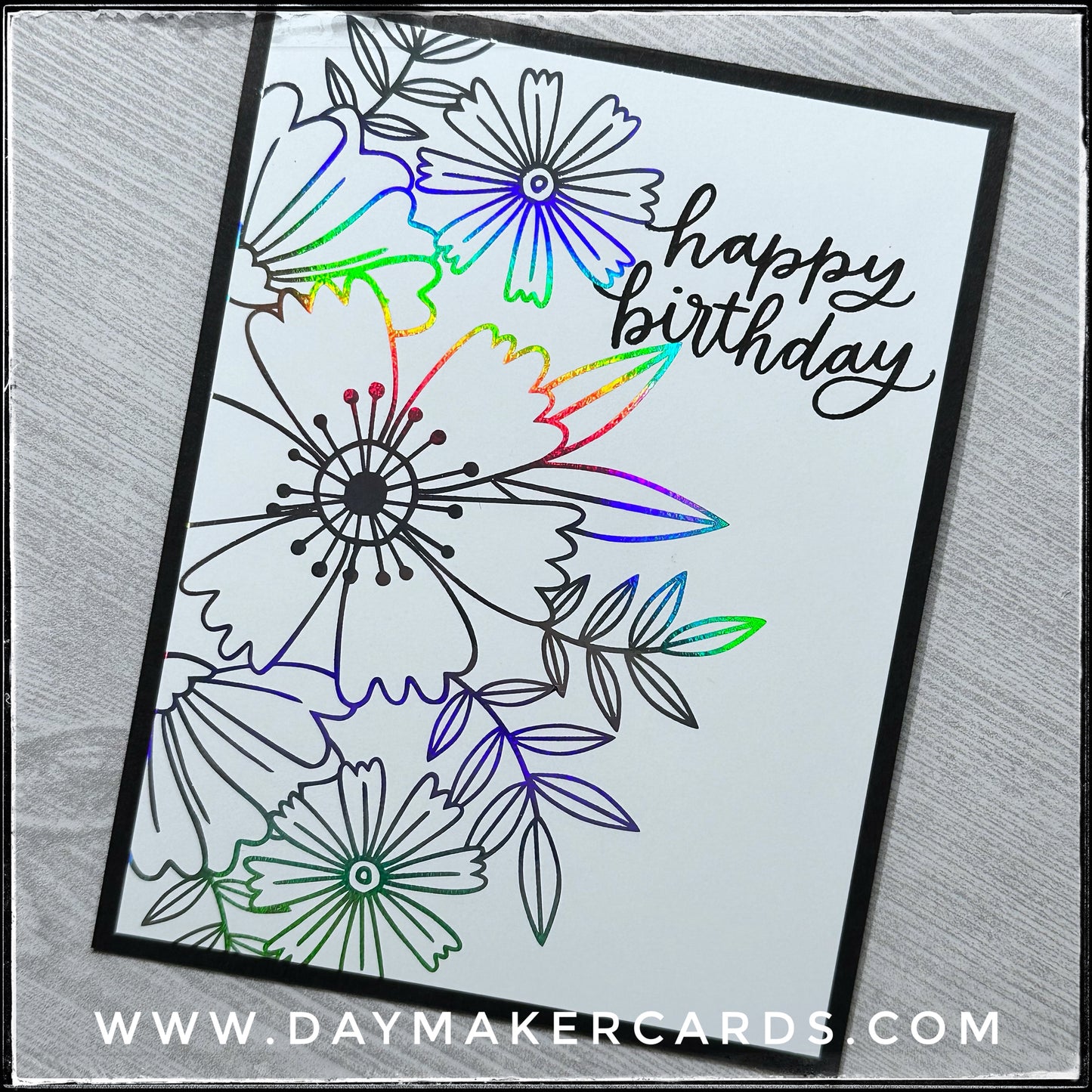 Foil Floral Happy Birthday Handmade Card