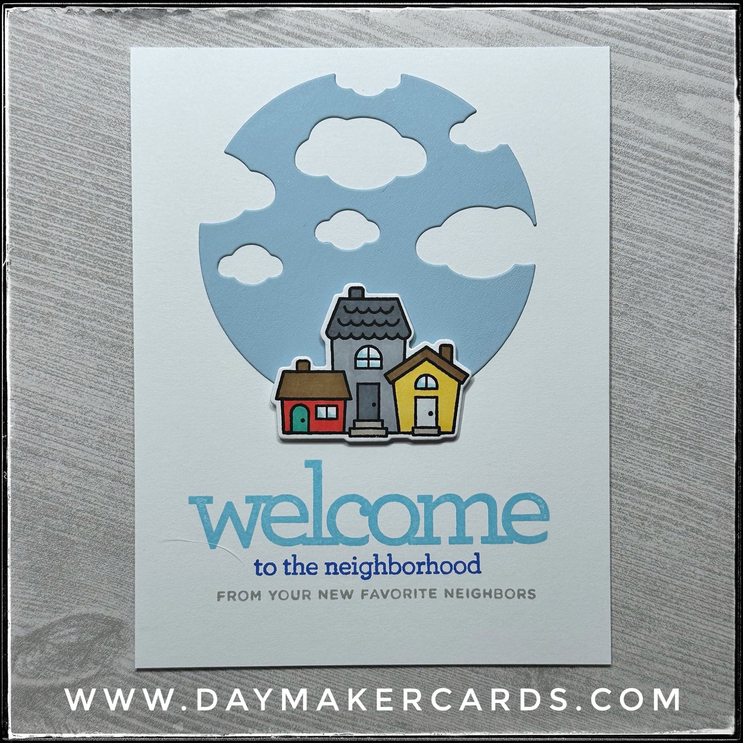 Welcome to the Neighborhood Handmade Card