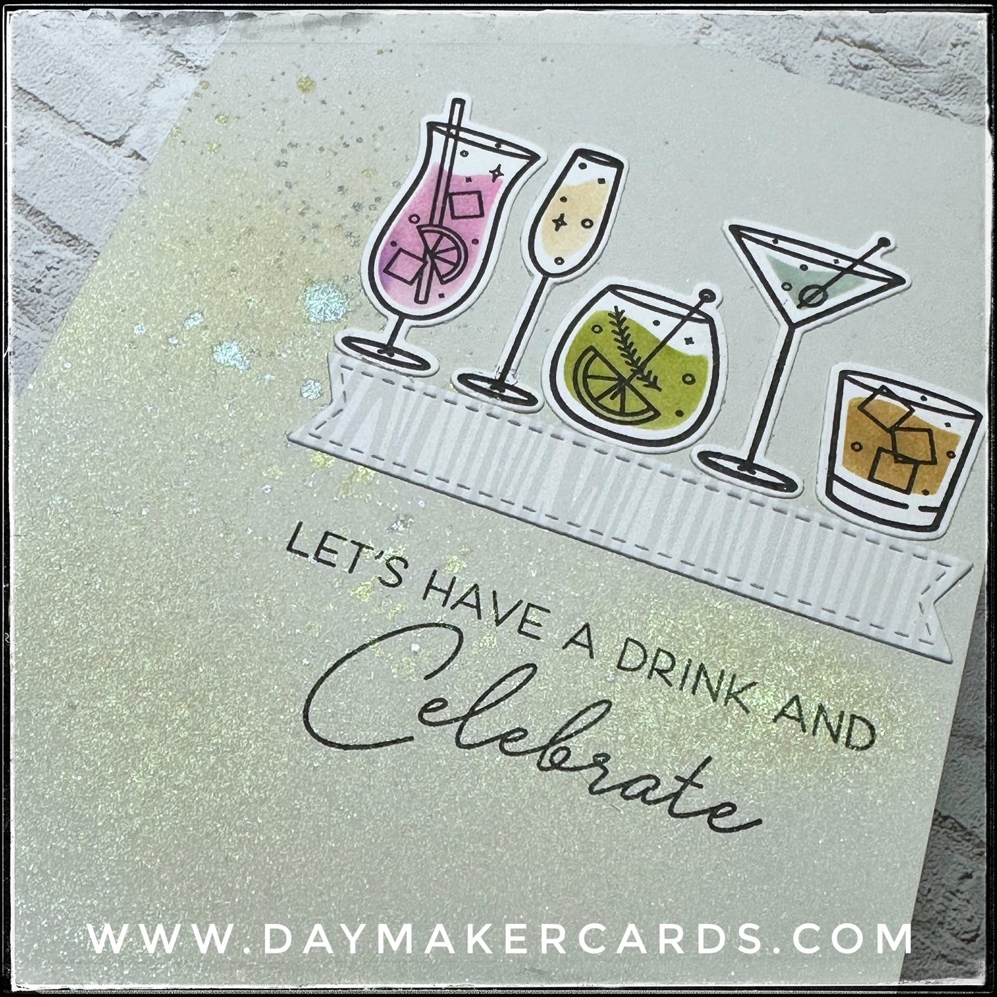 Let's Have A Drink Handmade Card