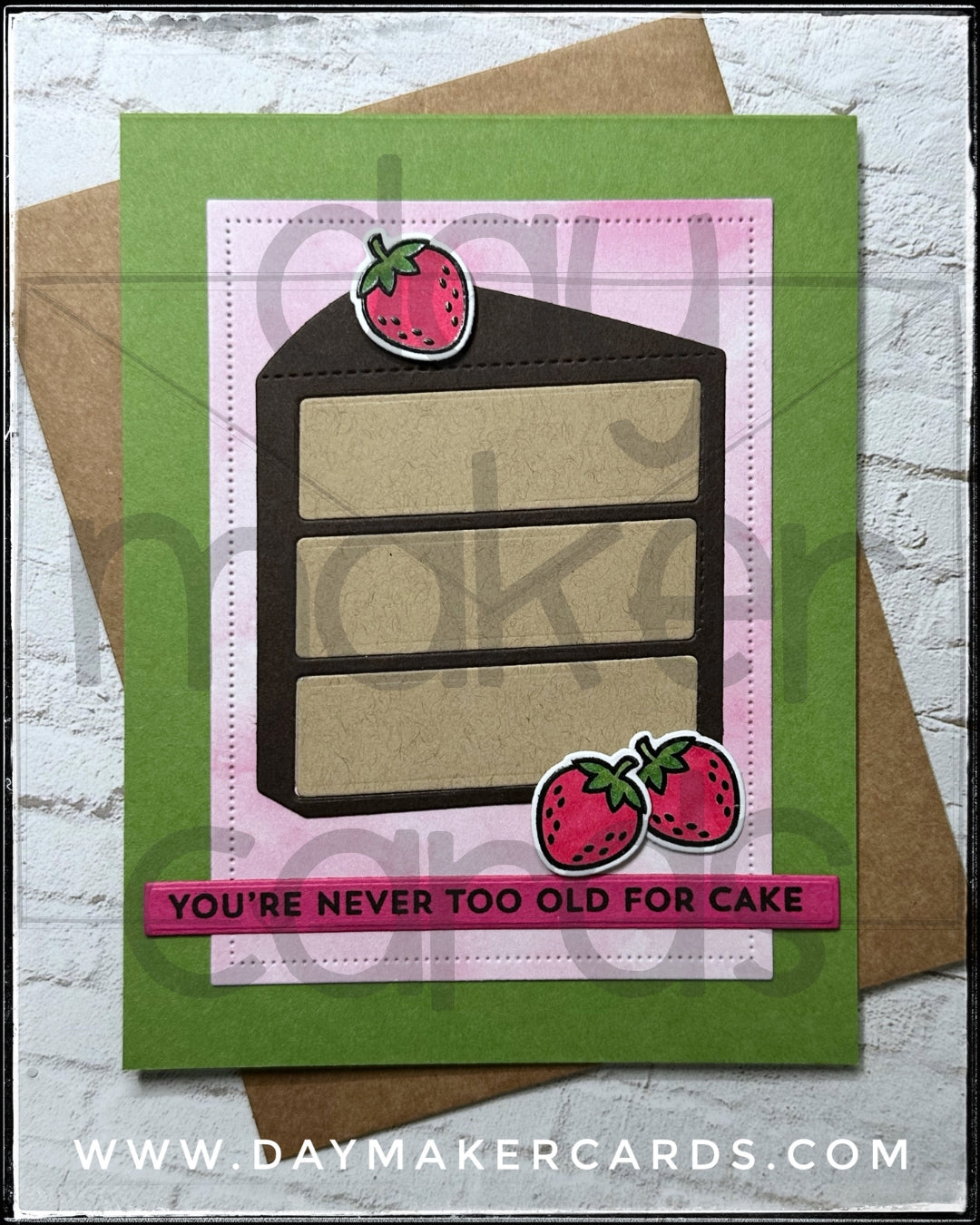 Never Too Old Handmade Card