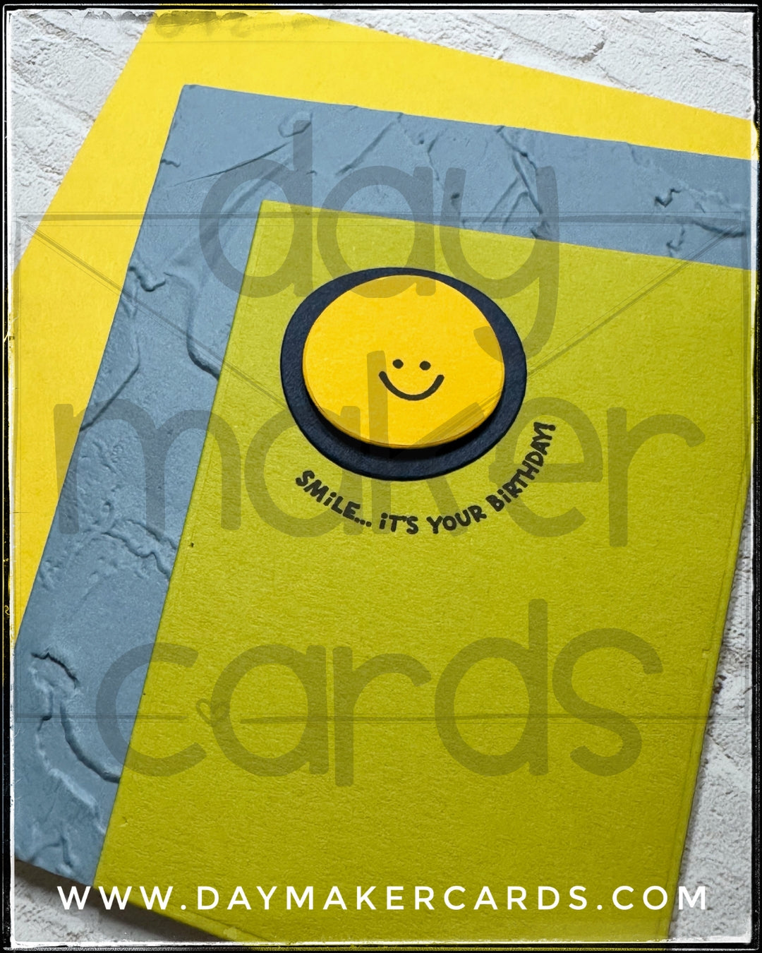 Smile ... It's Your Birthday Handmade Card