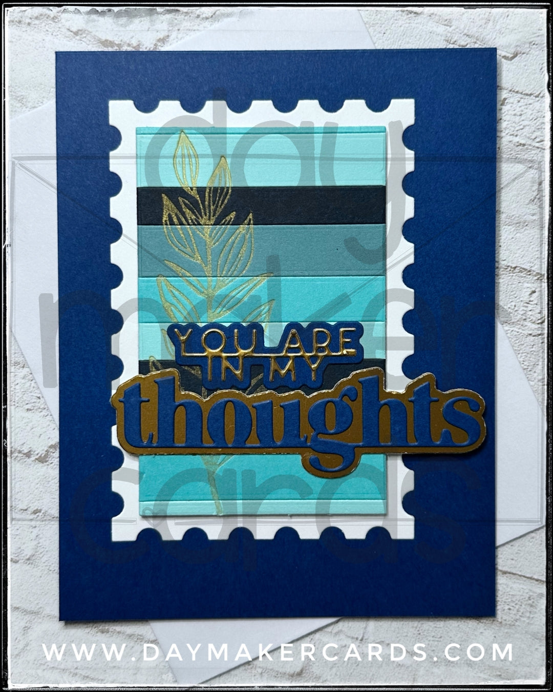 You Are In My Thoughts Handmade Card