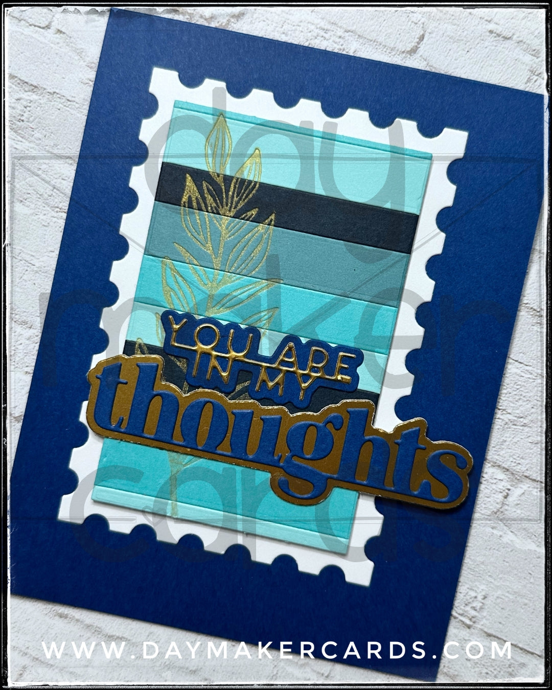 You Are In My Thoughts Handmade Card