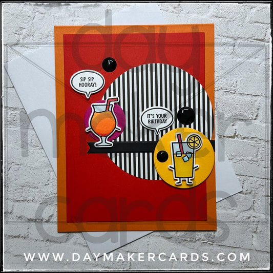 Sip Sip Hooray! Handmade Card