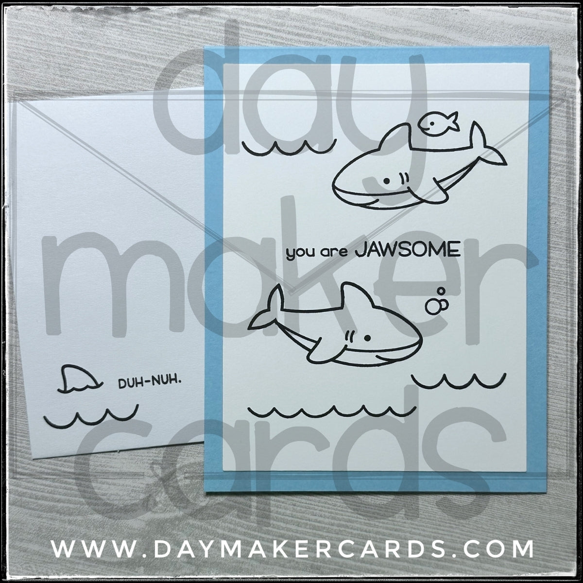 You Are Jawsome Handmade Card