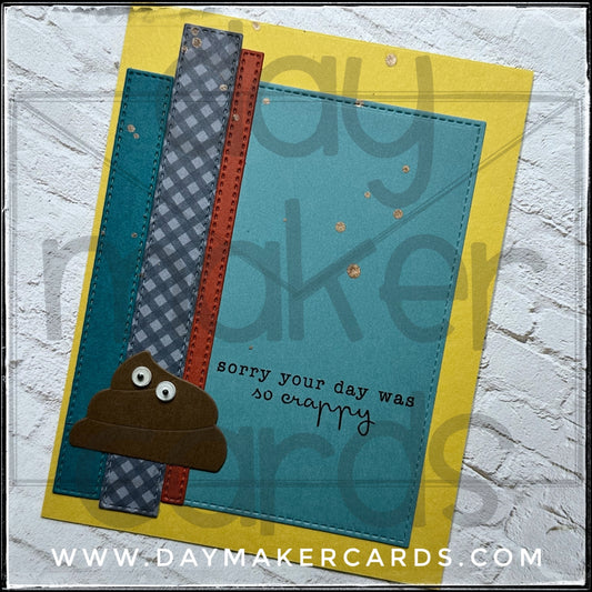 Crappy Day Handmade Card