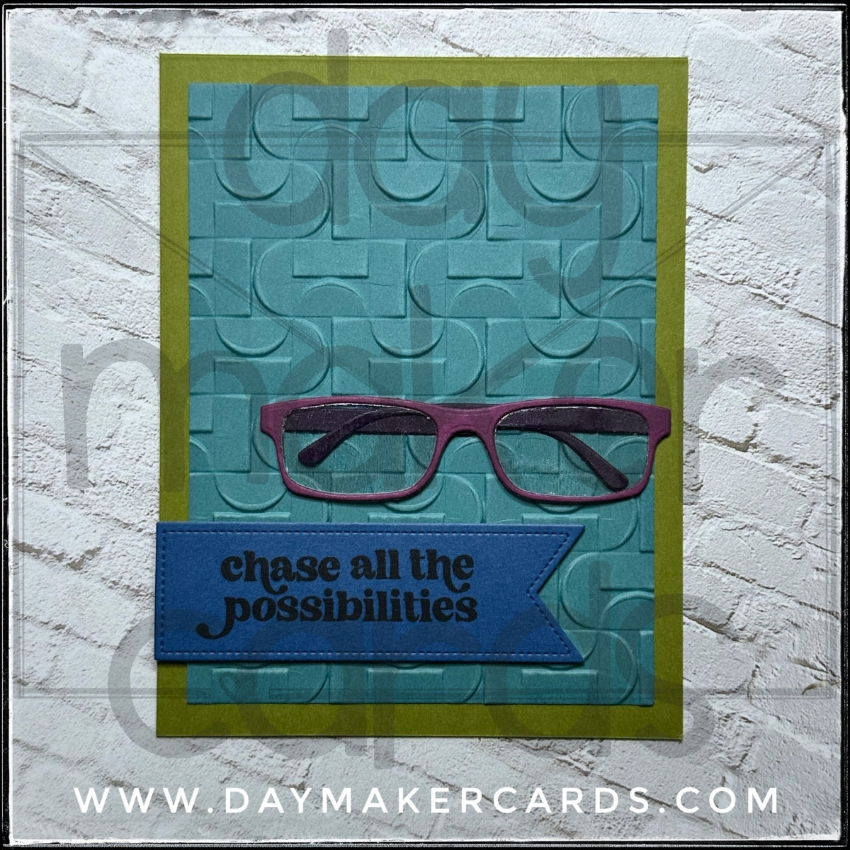 Chase All The Possibilities Handmade Card