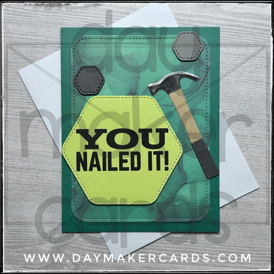 You Nailed It! Handmade Card