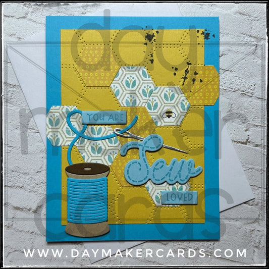 You Are Sew Loved Handmade Card