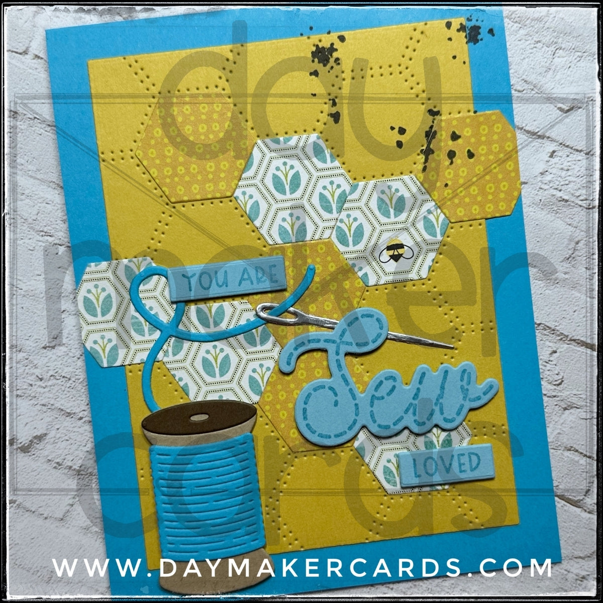 You Are Sew Loved Handmade Card