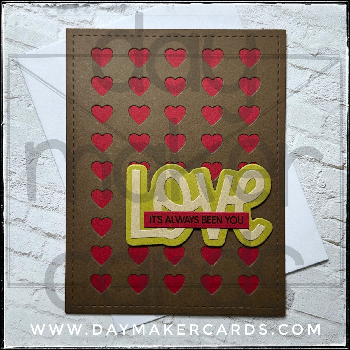 It's Always Been You Handmade Card