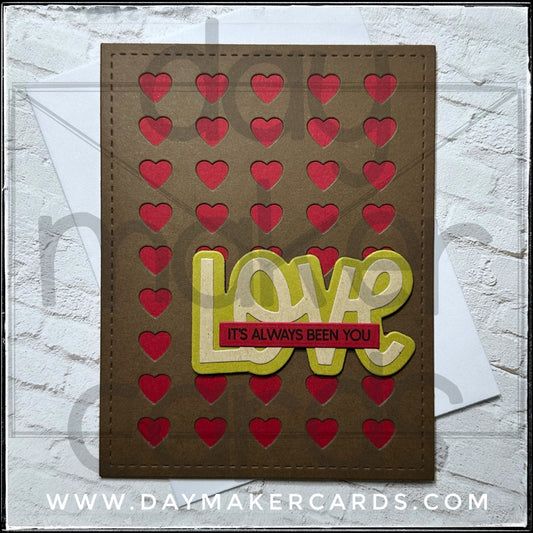 It's Always Been You Handmade Card