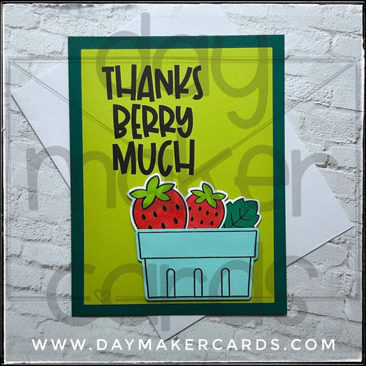 Thanks Berry Much Handmade Card
