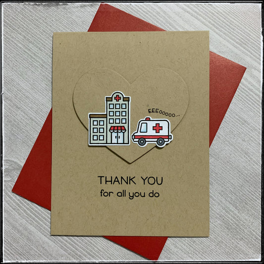 Thank You For All You Do [Hospital/EMS/EMT]