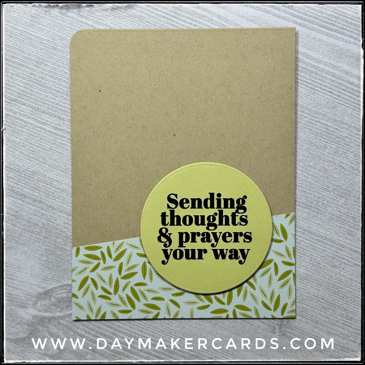 Sending Thoughts & Prayers Handmade Card
