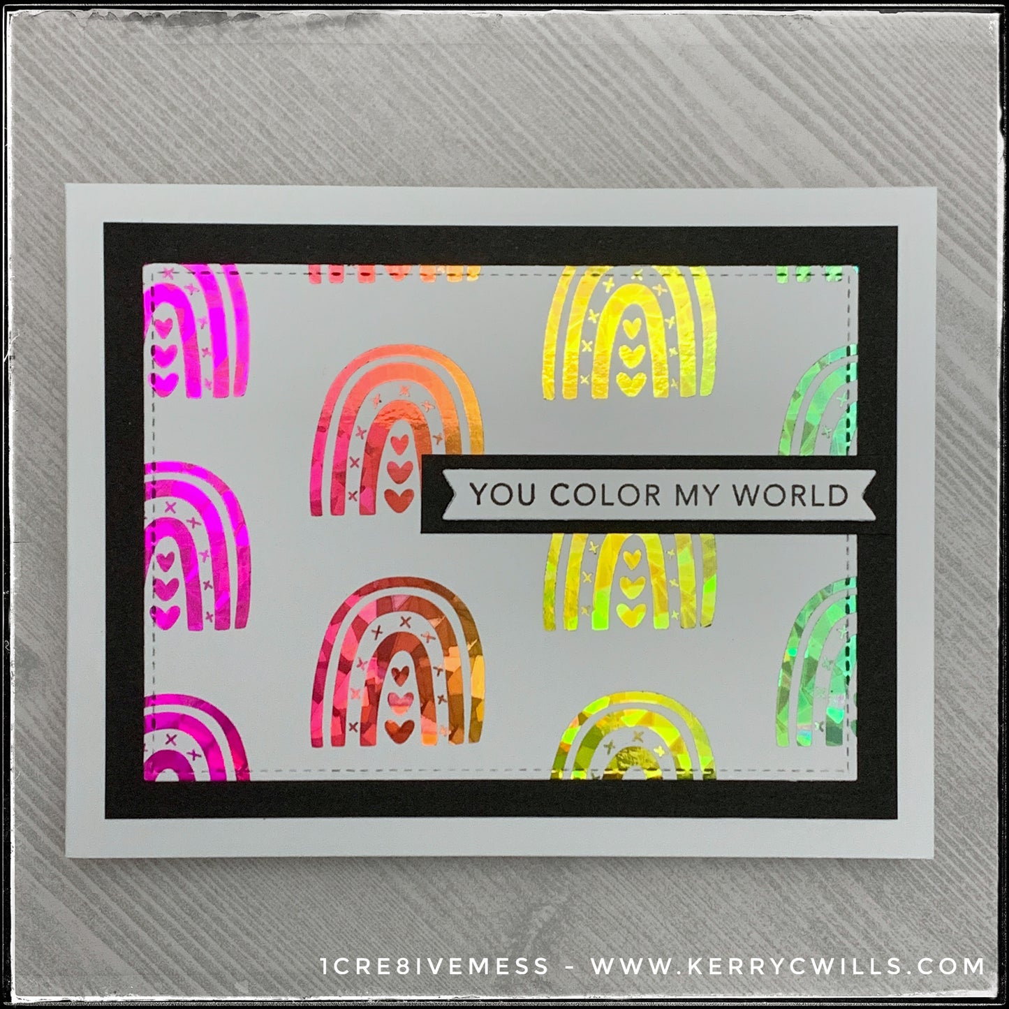 You Color My World - Rainbow [Foil] Handmade Card