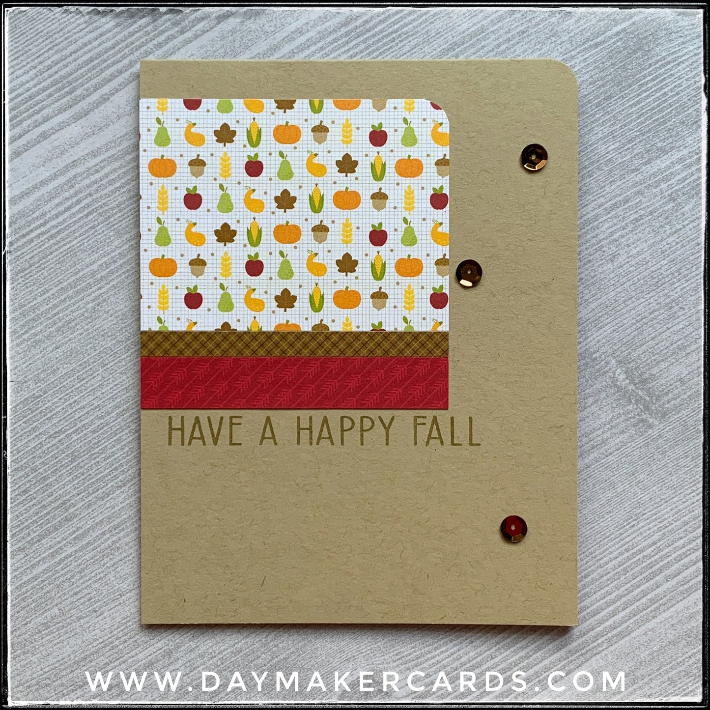 Have A Happy Fall Handmade Card