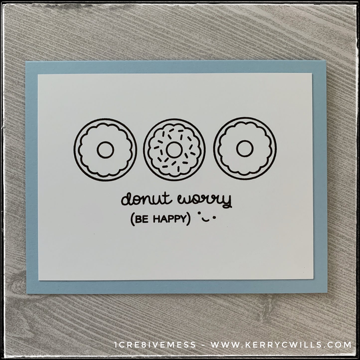Donut Worry Handmade Card
